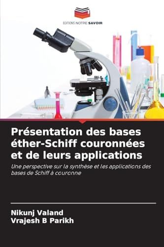 Présentation Icecat Présentation des bases éther-Schiff couronnées et de leurs applications: Une perspective sur la synthèse et les applications des bases de Schiff à couronne