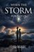 When the Storm Found Us: A Love Story Born of Survival