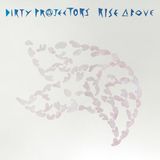 Rise Dirty Projectors - Rise Above (LP)