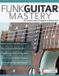 Funk Bol Funk Guitar Mastery