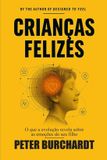 Criar Independently Published Criar filhos felizes Paperback