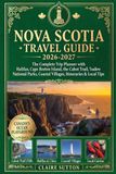 Nova Scotia Travel Guide 2026-2027