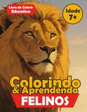 Colorindo & Aprendendo Felinos