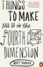 Things Van Ditmar Boeken Things to Make and Do in the Fourth Dimension