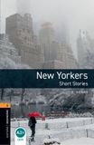 Oxford Bookworms Library: Level 2: New Yorkers Audio Pack