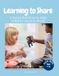 Learning Everyday Social Skills Books Learning to Share Paperback