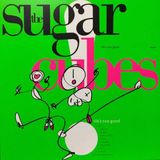 Konkurrent Sugarcubes - Life's Too Good (LP) (Limited Edition)
