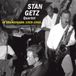 Intermusic Stan Getz Quartet - In Scandinavia 1959-1960