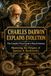 Charles Darwin Explains Evolution: A Visual Journey Through Natural Selection, Adaptation, Genetics and the Tree of Life
