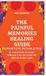 The Libri GmbH The Painful Memories Healing Guide