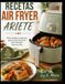 RECETAS ARIETE RECETAS AIR FRYER
