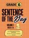 Sentence of the Day: 6th Grade Sentence Writing Workbook