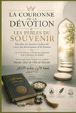 LA COURONNE DE LA DÉVOTION & LES PERLES DU SOUVENIR: Dévoiler les Secrets Cachés du Livre des Invocations d'Al-Nawawi