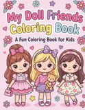 My Doll Friends Coloring Book