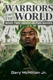 Warriors of the World Warriors of the World Book 2