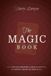 The Libri GmbH The Magic Book: The Complete Beginners Guide to Anytime, Anywhere, Close-Up Magic