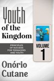 Youth Juventude Bem-Sucedida- Youth of the Kingdom Paperback