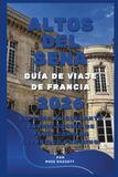 Altos del Sena Francia 2026 Guía de viaje