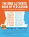 The Olympus Story House The Only Authentic Book of Persuasion Paperback