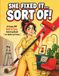 SHE FIXED IT... SORT OF!: Un livre de coloriage amusant, audacieux et facile à faire soi-même pour adultes et adolescents