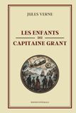 Les Enfants du Capitaine Grant: Édition intégrale collector