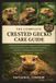 THE Independently Published The Complete Crested Gecko Care Guide