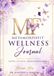 MetamorphFIT Wellness Journal: 90-Day Transformation
