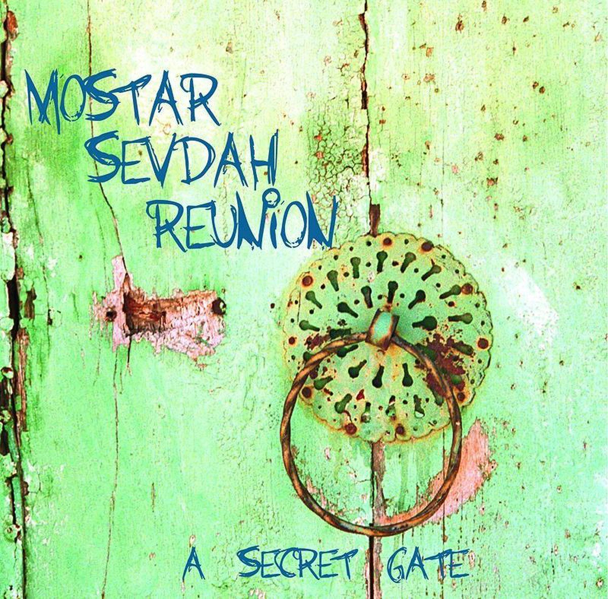 Coast2Coast Mostar Sevdah Reunion - A Secret Gate (CD)