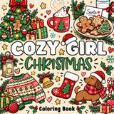 Cozy Girl Christmas Coloring Book