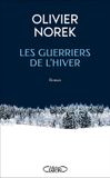 Les Michel Lafon Les guerriers de l’hiver