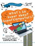 What's Libri GmbH A Question of Technology- What's So Super about Supercomputers? Paperback