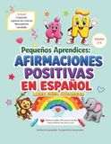 Little Learners: Afirmaciones Positivas En Español