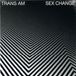Konkurrent Trans Am - Sex Change (LP) (Coloured Vinyl)