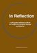 In Reflection: A self-guided method for deeper insight into your thoughts, feelings, and behavior