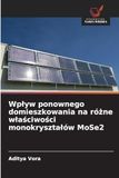 Wp¿yw MoSe2: Wplyw ponownego domieszkowania na różne wlaściwości monokrysztalów