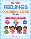 MY FIRST FEELINGS COLORING BOOK