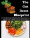 How to Fix my Gut: A Friendly Guide to Reduce Bloating, Improve Digestion & Build Better Gut Health Naturally