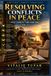 Resolving Libri GmbH Resolving Conflicts in Peace Paperback