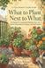 What Libri GmbH What to Plant Next to What: The Beginner's Companion Planting Chart and Guide for Raised Beds, Containers, and Small Gardens