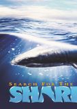 Search Great Sharks Search for the Great Sharks (DVD)
