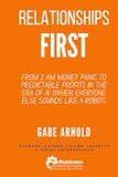 Relationships First: From 2 AM Money Panic to Predictable Profits in the Era of AI (When Everyone Else Sounds Like a Robot)