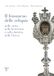 Il fenomeno delle reliquie. Nella storia nella letteratura e nella dottrina della chiesa