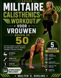 MILITAIRE Independently Published Militaire Calisthenics-Workout Voor Vrouwen Boven de 50