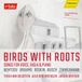 Outhere Hänssler Classic Jascha Nemtsov, Tehila Nini Goldstein - Birds With Roots. Songs For Voice, Viola & Piano (CD)