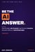 Be The AI Answer: Generative Engine Optimization (GEO): How Founders Win AI Search, Get Found by Investors, and Grow Without a Marketing Budget