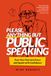 Please, Bol Please, Anything But Public Speaking: Turn Your Fear into Focus and Speak with Confidence