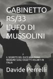 GABINETTO Independently Published Gabinetto Rs/33 l'Ufo Di Mussolini Paperback