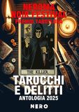 Tarocchi Tra le righe libri Tarocchi e delitti. Antologia 2025 NeRoma Noir Festival Premio Tarotluna Paperback