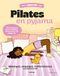 Cosy fit Pilates en pyjama - Allongez, engagez, raffermissez (au pied du lit): 50 exercices pour s'affiner sans sortir de chez soi