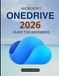 Microsoft OneDrive 2026 Guide for Beginners